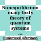 Nonequilibrium many-body theory of quantum systems : a modern introduction [E-Book] /