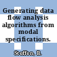 Generating data flow analysis algorithms from modal specifications.