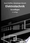 Elektrotechnik [E-Book] : Grundlagen /