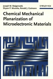 Chemical mechanical planarization of microelectronic materials /