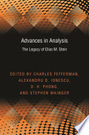 Advances in analysis : the legacy of Elias M. Stein [E-Book] /