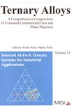 Ternary alloys : a comprehensive compendium of evaluated constitutional data and phase diagrams . 21 . Selected Al-Fe-X ternary systems for industrial applications /