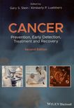 Cancer : prevention, early detection, treatment and recovery /