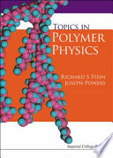 Topics in polymer physics /
