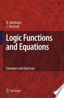 Logic Functions and Equations [E-Book] : Examples and Exercises /