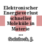 Elektronischer Energieverlust schneller Moleküle in Materie [E-Book] /