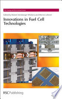 Innovations in fuel cell technologies / [E-Book]