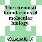 The chemical foundations of molecular biology.