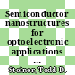 Semiconductor nanostructures for optoelectronic applications / [E-Book]