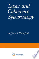 Laser and Coherence Spectroscopy [E-Book] /