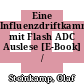 Eine Influenzdriftkammer mit Flash ADC Auslese [E-Book] /