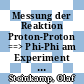 Messung der Reaktion Proton-Proton ==> Phi-Phi am Experiment JETSET [E-Book] /
