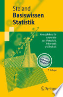 Basiswissen Statistik [E-Book] : Kompaktkurs für Anwender aus Wirtschaft, Informatik und Technik /