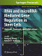RNAi and microRNA-Mediated Gene Regulation in Stem Cells [E-Book] : Methods, Protocols, and Applications /