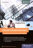 Cloud-Infrastrukturen : das Handbuch für Dev-Ops-Teams und Administratoren /