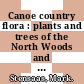 Canoe country flora : plants and trees of the North Woods and Boundary Waters [E-Book] /