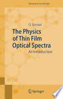 The physics of thin film optical spectra : 86 figures /