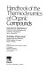Handbook of the thermodynamics of organic compounds /