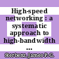 High-speed networking : a systematic approach to high-bandwidth low-latency communication [E-Book] /