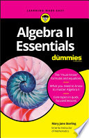 Algebra II essentials [E-Book] /