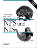 NFS und NIS : Verwaltung von UNIX Netzwerken /