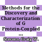 Methods for the Discovery and Characterization of G Protein-Coupled Receptors [E-Book] /