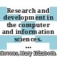 Research and development in the computer and information sciences. 2. processing, storage, and output requirements in information processing systems a selective literature review.