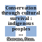 Conservation through cultural survival : indigenous peoples and protected areas [E-Book] /
