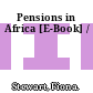 Pensions in Africa [E-Book] /
