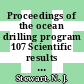 Proceedings of the ocean drilling program 107 Scientific results Tyrrhenian Sea : covering leg 107 of the cruises of the drilling vessel JOIDES Resolution, Malaga, Spain, to Marseille, France, sites 650 - 656, 26.12.1985 - 18.02.1986