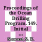 Proceedings of the Ocean Drilling Program. 149. Initial reports Iberia Abyssal Plain : covering leg 149 of the cruises of the drilling vessel JOIDES Resolution, Balboa Harbor, Panama, to Lisbon, Portugal, sites 897 - 901, 10.03. - 25.05.1993