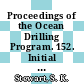 Proceedings of the Ocean Drilling Program. 152. Initial reports East Greenland Margin : covering leg 152 of the cruises of the drilling vessel JOIDES Resolution, Reykjavik, Iceland, to St. John's, Newfoundland, sites 914-919, 24 September - 22 November 1993