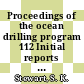 Proceedings of the ocean drilling program 112 Initial reports Peru continental margin: scientific results : covering leg 112 of the cruises of the drilling vessel JOIDES resolution, Callao, Peru, to Valparaiso, Chile, sites 679-688, 20.10.86 - 25.12.86