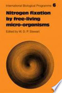 Nitrogen fixation by free-living micro-organisms : IBP synthesis meeting on nitrogen fixation held in Edinburgh in September 1973, together with contributions submitted by other[s] /