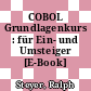 COBOL Grundlagenkurs : für Ein- und Umsteiger [E-Book] /