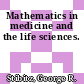 Mathematics in medicine and the life sciences.