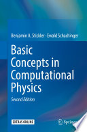 Basic Concepts in Computational Physics [E-Book] /