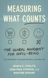Measuring what counts : the global movement for well-being /