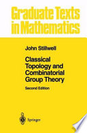Classical topology and combinatorial group theory [E-Book] /
