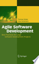 Agile Software Development [E-Book] : Best Practices for Large Software Development Projects /