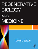Regenerative biology and medicine [E-Book] /