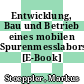Entwicklung, Bau und Betrieb eines mobilen Spurenmesslabors [E-Book] /