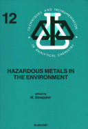 Hazardous metals in the environment.