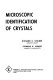 Microscopic identification of crystals : Reprints.