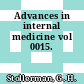 Advances in internal medicine vol 0015.