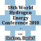 18th World Hydrogen Energy Conference 2010 - WHEC 2010 proceedings : parallel sessions book 2: Hydrogen production technologies 1 [E-Book] /