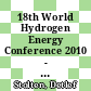 18th World Hydrogen Energy Conference 2010 - WHEC 2010 proceedings : parallel sessions book 5: Strategic analyses ; safety issues ; existing and emerging markets /