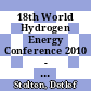 18th World Hydrogen Energy Conference 2010 - WHEC 2010 proceedings : parallel sessions book 6: Stationary applications ; transportation applications /