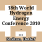 18th World Hydrogen Energy Conference 2010 - WHEC 2010 proceedings : speeches and plenary talks [E-Book] /
