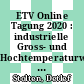 ETV Online Tagung 2020 : industrielle Gross- und Hochtemperaturwärmepumpen im Energiesystem [E-Book] /
